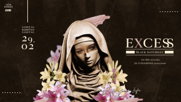E X C E SS – BlackSaturday –