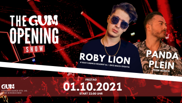 THE GUM OPENING SHOW / ROBY LION & PANDA PLEIN