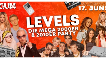 LEVELS – Die Mega 2000er und 2010er Party | GUM Burghausen | 10.06.