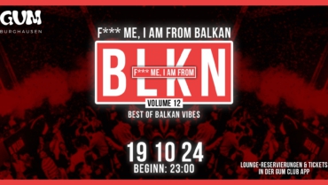 F*** ME, I’AM FROM BLKN | BALKANVIBES | GUM | VOLUME 12