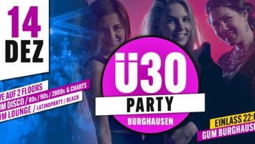 Ü-30 PARTY BURGHAUSEN