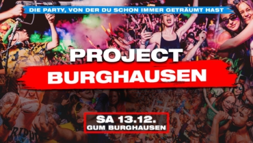  PROJECT BURGHAUSEN 