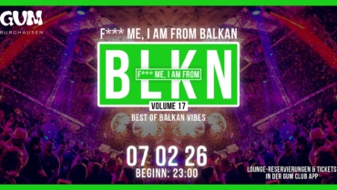 F*** ME, I’AM FROM BLKN | BALKANVIBES | GUM | VOLUME 17