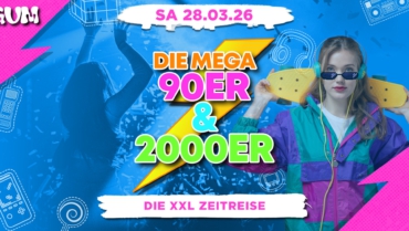 🚀 MEGA 90ER & 2000ER PARTY 🚀