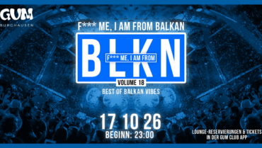 F*** ME, I’AM FROM BLKN | BALKANVIBES | GUM | VOLUME 18