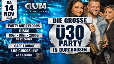 Ü-30 PARTY 14.11.26 – DIE NACHT GEHÖRT EUCH!